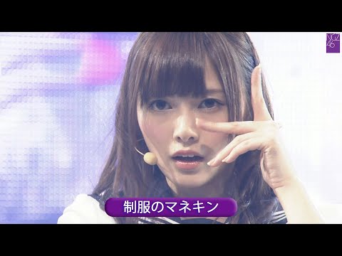 乃木坂46 4th 「制服のマネキン」 Best Shot Version.